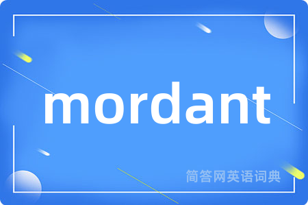 mordant