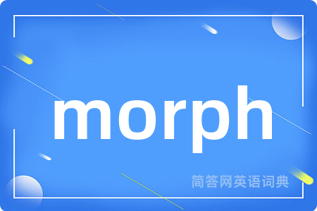 morph