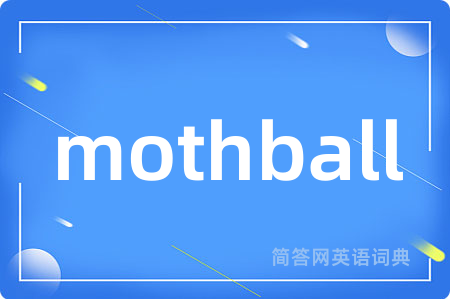 mothball