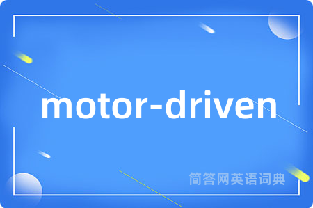 motor-driven