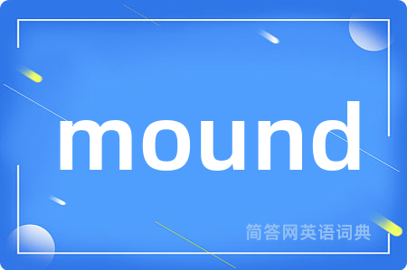 mound