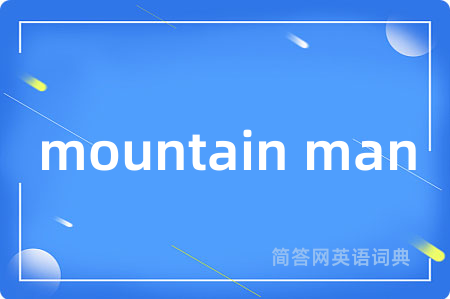 mountain man