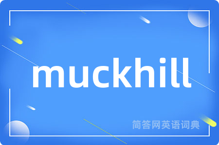 muckhill