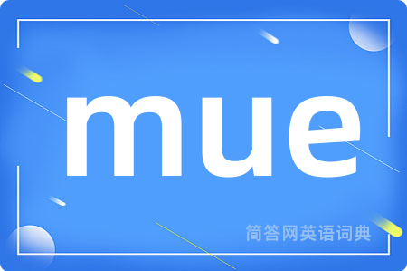 mue