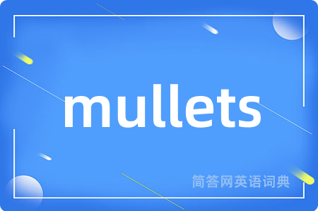 mullets