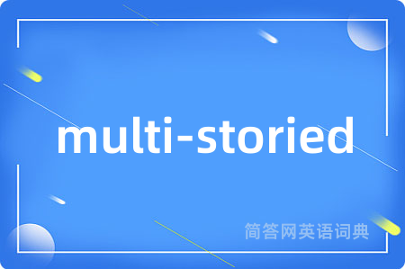 multi-storied
