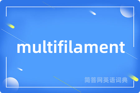 multifilament
