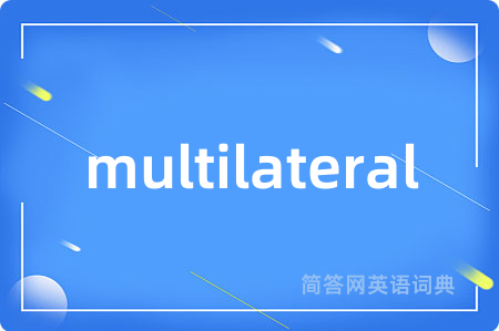 multilateral