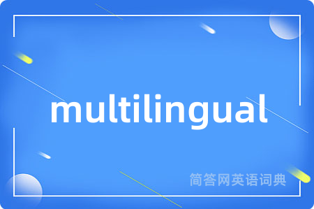 multilingual