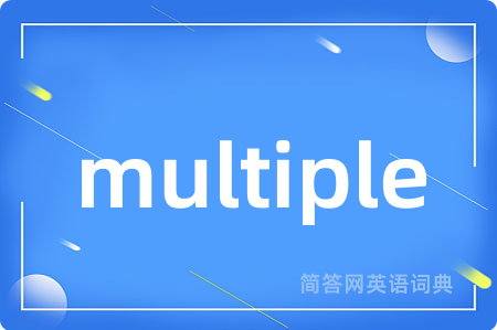 multiple