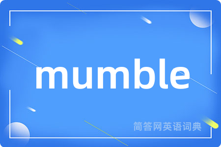 mumble