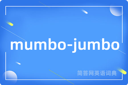 mumbo-jumbo