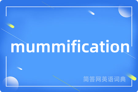 mummification