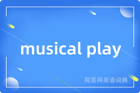 musical play