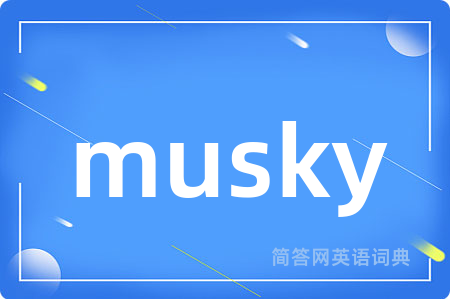 musky