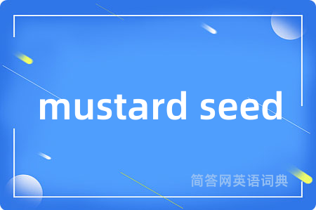 mustard seed
