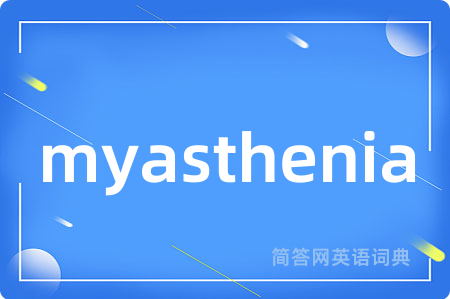myasthenia