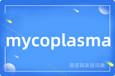 mycoplasma