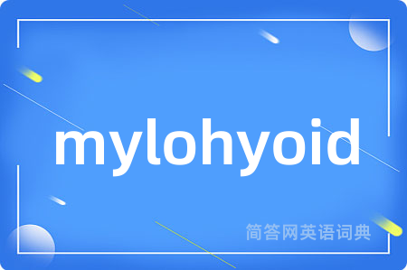 mylohyoid