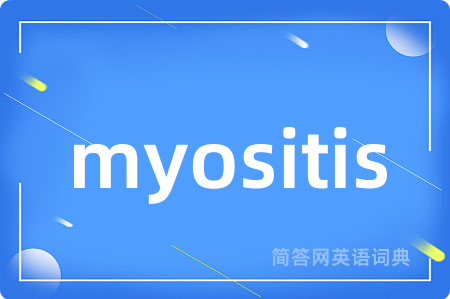 myositis