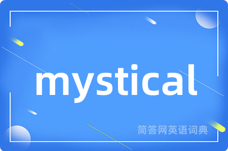 mystical