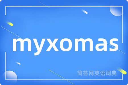 myxomas