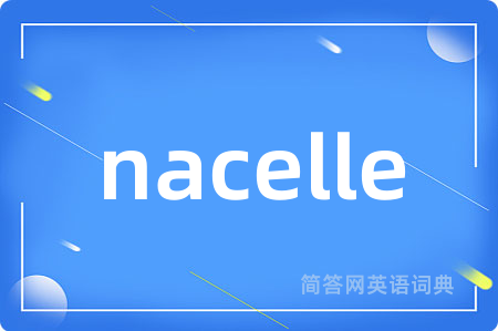 nacelle