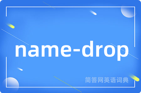 name-drop