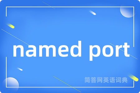 named port