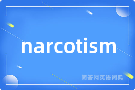 narcotism