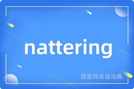 nattering