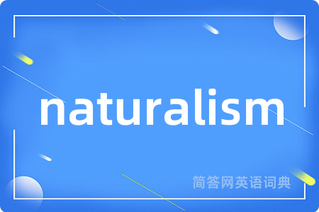 naturalism