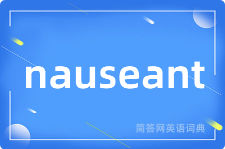 nauseant
