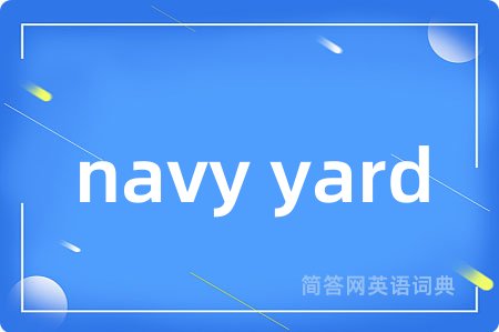 navy yard