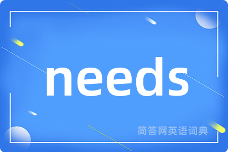 needs