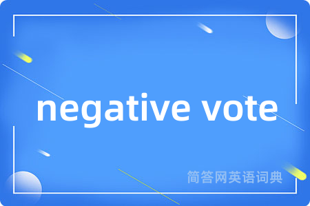negative vote
