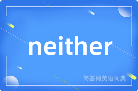 neither
