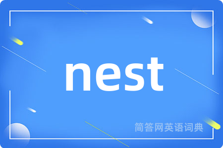 nest