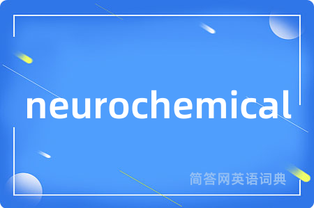 neurochemical