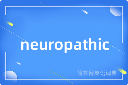 neuropathic