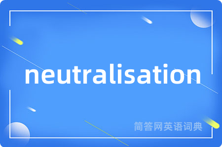 neutralisation