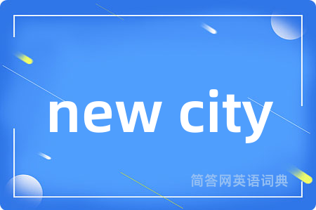 new city