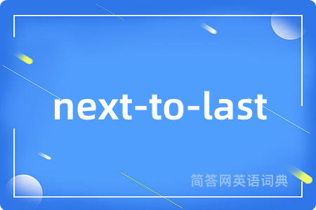 next-to-last