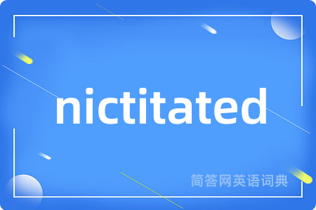 nictitated