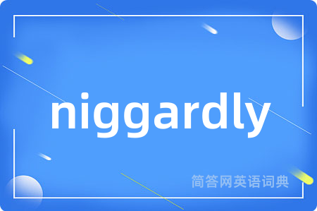niggardly