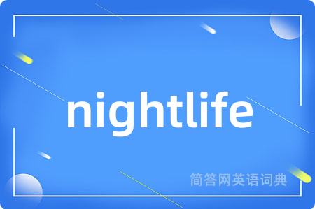 nightlife