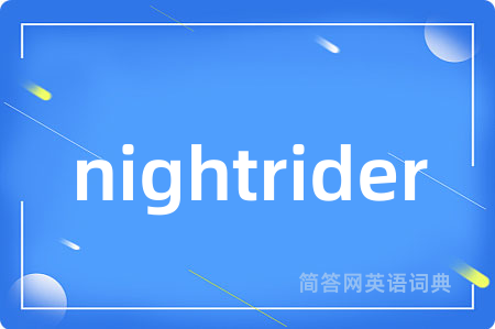 nightrider
