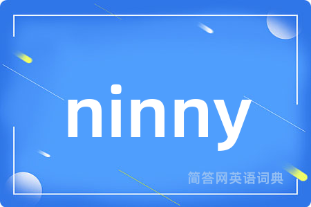 ninny