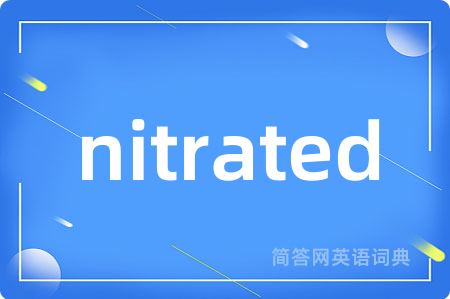 nitrated