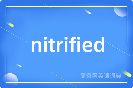 nitrified